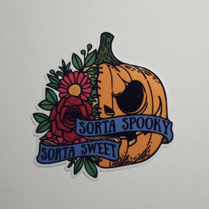 Sorta Spooky, Sorta Sweet Pumpkin - Laminated Waterproof Vinyl Stickers - Multiple Sizes