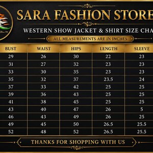 May include: A black and gold Western show jacket and shirt size chart with the text SARA FASHION STORE IN. The table lists sizes from XXS to 5 XL with corresponding measurements in inches for bust, waist, hips, length, sleeve, and shoulder.