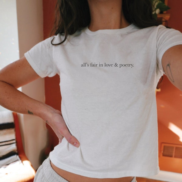 All's Fair in Love & Poetry Baby Tee, 2000s Vibe, Trendy Graphic Baby Tee, Fashion Shirt, TTPD Shirt