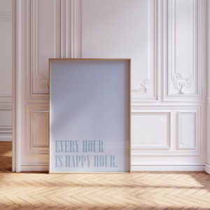 Every Hour Is Happy Hour Digital Print, Coastal Cowgirl Wall Art, Bar Cart Decor