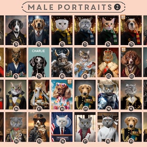 May include: A selection of framed portraits depicting animals in human clothing. The images show dogs and cats dressed in various outfits, including suits, robes, and military uniforms. The text "MALE PORTRAITS" is at the top of the image.