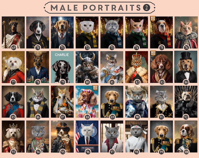 May include: A selection of framed portraits depicting animals in human clothing. The images show dogs and cats dressed in various outfits, including suits, robes, and military uniforms. The text "MALE PORTRAITS" is at the top of the image.