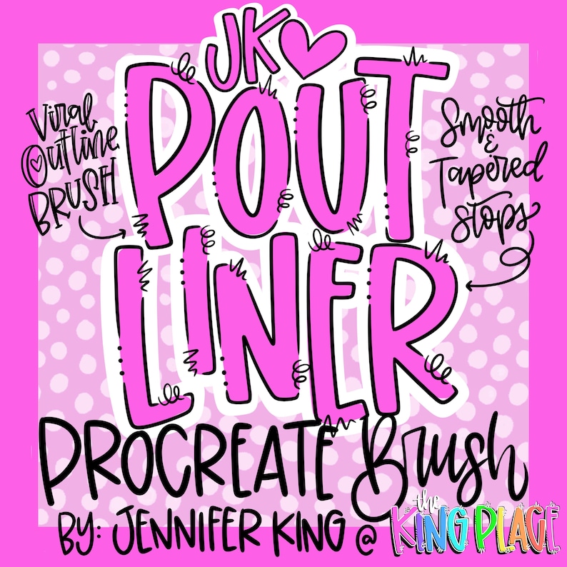 May include: A pink and white graphic design for a Procreate brush, featuring the text "POUT LINER" in large pink letters. Additional text includes "Viral Outline BRUSH" and "Smooth & Tapered Stops."