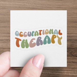 Occupational Therapy Stickers, OT Stickers, OT Gifts, Therapy Artwork, Therapy Stickers, Play Therapy, Art Therapy, Gift For Therapist