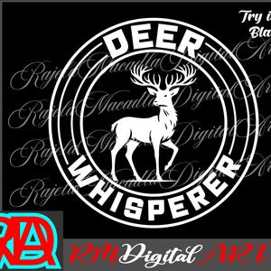 Deer Whisperer, Deer Clipart, Deer cut files, Deer hunting - Instant Digital Downloads