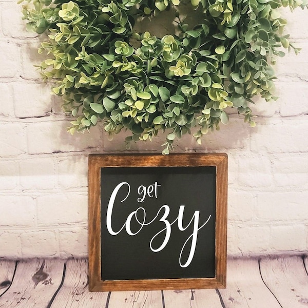 Get Cozy | Shelf Decor | Tiered Tray Signs | Wood Framed Signs | Bedroom Sign | Living room Sign | Family Room Decor | Home Decorating