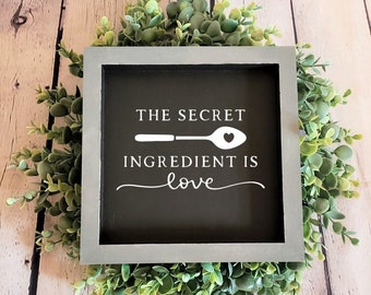 The Secret Ingredient is Love | Kitchen Signs | kitchen Shelf Decor | Kitchen Tiered Tray Signs | Kitchen Accent Signs | Farmhouse Signs