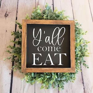 Y'all Come Eat | Kitchen Signs | Kitchen Decor | Kitchen Decorating | Kitchen Accent Signs | Kitchen Shelf Decor | Tiered tray | Home Decor