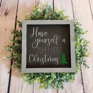 Have Yourself a Merry Little Christmas Wood Signs Holiday Accent Sign