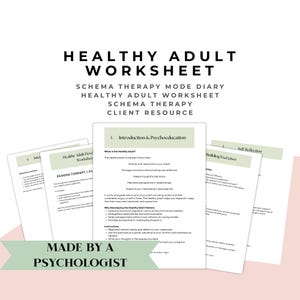 Peut inclure: Plusieurs feuilles de travail imprimées avec le titre "Healthy Adult Worksheet" et le texte "Made by a Psychologist". Les feuilles de travail sont blanches avec du texte noir et un accent vert clair et rose.