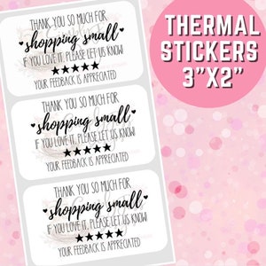 3x2 Thank you stickers, leave a review stickers, thank you for shopping small