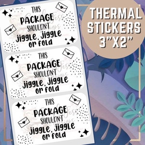 3x2 Fragile stickers, fragile labels, this package shouldn’t jiggle jiggle