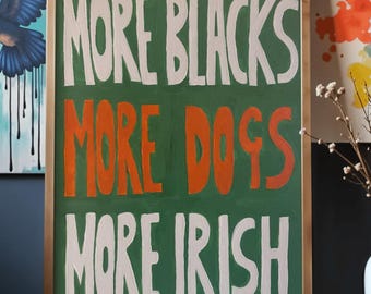 Plus de Noirs, plus de chiens, plus d'Irlandais - Impression d'art irlandaise | Art mural tricolore | Décoration de la Saint-Patrick | Formats A4 A3 A2