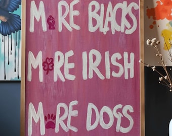 Plus de Noirs, plus d'Irlandais, plus de chiens – Impression rose | Impression d'art irlandaise | Art mural de la Saint-Patrick | Formats A4 A3 A2
