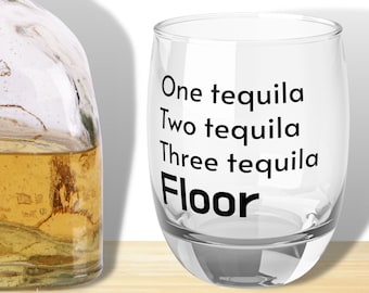 Un tequila, dos tequila, tres tequila, piso, copa de cóctel con cita divertida, vaso de whisky, broma de chupitos de tequila, taza de 6 oz