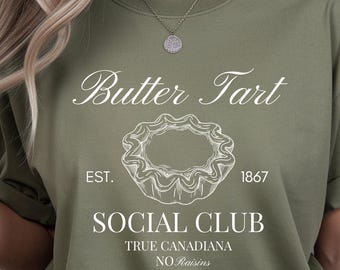 Butter Tart Social Club T-Shirt - NO Raisins