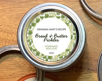 Custom Canning Labels: Bread & Butter Pickles, Relish, Salsa
