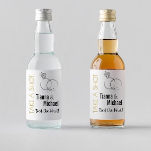 Personalized Mini Liquor Bottle Labels - Wedding Favour Thank You Stickers - Take a Shot, We Tied the Knot!