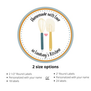 May include: Round sticker with a blue and orange border. The sticker features a whisk and spatula with a pink heart in the middle. The text reads "Homemade with Love in Lindsay's Kitchen". The sticker is available in two sizes: 2 1/2 inches with 18 labels or 2 inches with 24 labels.
