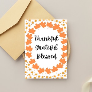 Printable Thanksgiving Card DIGITAL | Thankful Grateful Blessed | Printable Card | Digital download | Greeting Cards | Happy Thanksgiving