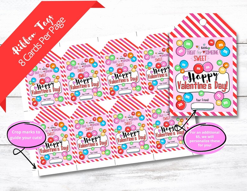 May include: Eight printable Valentine's Day gift tags featuring a pink and red striped background with colorful buttons and the text "Treat for Someone Sweet" and "Happy Valentine's Day!"
