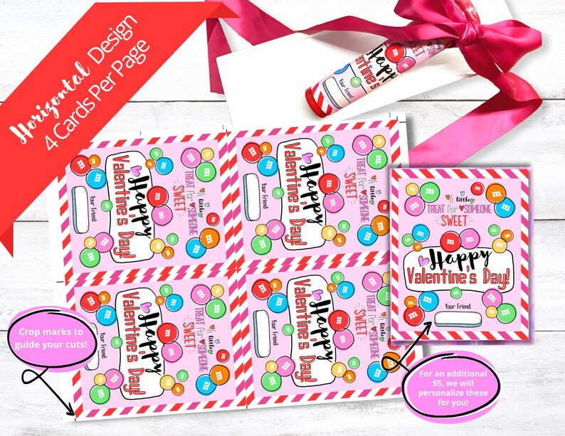 May include: Four printable Valentine's Day cards with a pink background and red and white stripes. Each card features a colorful candy design with the text "Happy Valentine's Day!" and "Treat for Someone Sweet".