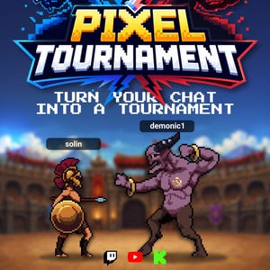 Könnte beinhalten: Eine digitale Grafik mit dem Titel PIXEL TOURNAMENT TURN YOUR CHAT INTO A TOURNAMENT zeigt einen verpixelten Gladiator mit Speer und Schild, der einem violetten gehörnten Dämon gegenübersteht. Die Namen solin und demonic1 stehen darüber mit Twitch-, YouTube- und Kick-Symbolen.