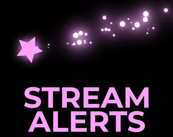 Animated Alerts for Twitch Streams, Shooting Star and Sparkles Alert Overlay, Follower Subscriber Cheer Gift Raid Donation YouTube Facebook