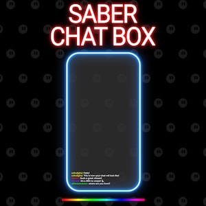 Może przedstawiać: Niebieska neonowa skrzynka czatu z tekstem "SABER CHAT BOX" w czerwonym neonie nad nią. Skrzynka czatu znajduje się na czarnym tle z wzorem szarych kół.
