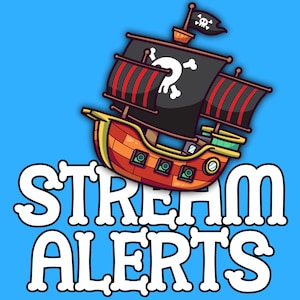 Op de afbeelding: Een cartoon piratenschip met een doodskop- en kruisbeenvlag, vliegend over de tekst "STREAM ALERTS" in witte letters op een blauwe achtergrond.