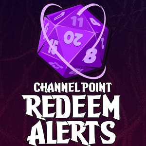 Puede incluir: Un dado morado de veinte caras con números blancos y un diseño en forma de corazón. El texto "CHANNEL POINT REDEEM ALERTS" se muestra en letras blancas estilizadas sobre un fondo morado oscuro.
