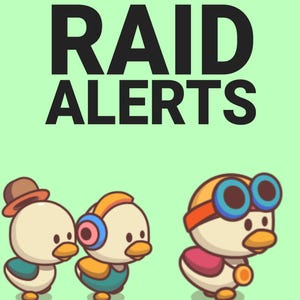 May include: Three cartoon ducks with different accessories. The duck on the left is wearing a brown hat, the middle duck is wearing headphones, and the duck on the right is wearing goggles. The text "RAID ALERTS" is at the top of the image.
