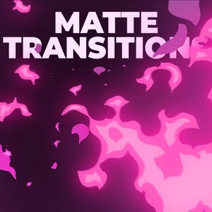 Fire Matte Transitions, Animated Overlays with Sound for Streamers & VTubers, Flame Burn Blaze Fiery Stinger Scene Change Twitch Asset