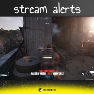 May include: A screenshot from a video game with the text "stream alerts" at the top. The game scene shows a character in a combat situation. The text "RAIDED WITH 1200 VIEWERS!" is displayed. The Solindigital logo is at the bottom.