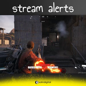 May include: A screenshot from a video game with the text "stream alerts" at the top. The game shows a character in an orange shirt holding a gun. The text "RAIDED WITH 21 VIEWERS!" is displayed in a fiery font. The solindigital logo is at the bottom.