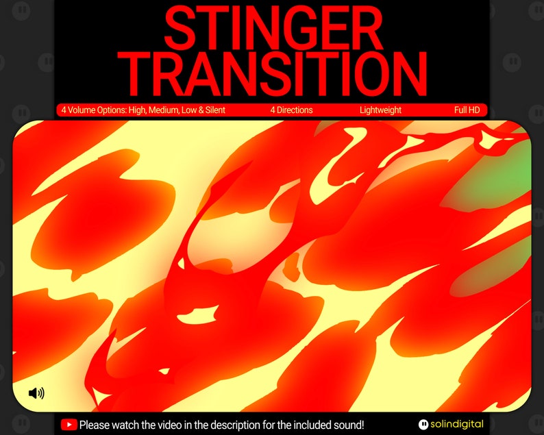 May include: A red and yellow abstract graphic with the text "STINGER TRANSITION" in white. The text below reads "4 Volume Options: High, Medium, Low & Silent", "4 Directions", "Lightweight", and "Full HD". The text "Please watch the video in the description for the included sound!" is at the bottom of the image.