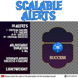 May include: A graphic with the text "SCALABLE ALERTS" in blue and red. The graphic features a purple and gold frame with a blue 12-sided die inside. The text "SUCCESS" is below the die. The graphic also includes text describing the features of the product, including 20 alerts, adjustable duration, separate audios for success and failure, and lightweight.