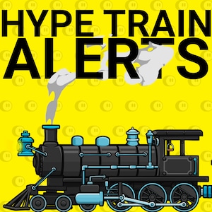 Locomotive Hype Train Alerts with Levels, Steam Train Twitch Alerts, Start - Level Up - All Time High, Animated Twitch Overlays with Sound