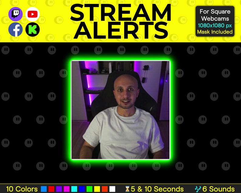 K&ouml;nnte beinhalten: Ein gr&uuml;ner Rahmen mit einem Mann, der auf einem Stuhl vor einem violetten und wei&szlig;en Licht sitzt. Der Text "STREAM ALERTS" ist in gelben Buchstaben auf schwarzem Hintergrund mit einem gelben Pause-Button-Muster. Der Text "For Square Webcams 1080x1080 px Mask Included" ist in wei&szlig;en Buchstaben auf schwarzem Hintergrund. Der Text "10 Colors" ist in wei&szlig;en Buchstaben auf schwarzem Hintergrund mit einer Reihe von farbigen Quadraten darunter. Der Text "5 & 10 Seconds" ist in wei&szlig;en Buchstaben auf schwarzem Hintergrund mit einem Sanduhr-Symbol. Der Text "6 Sounds" ist in wei&szlig;en Buchstaben auf schwarzem Hintergrund mit einem Musiknotensymbol.