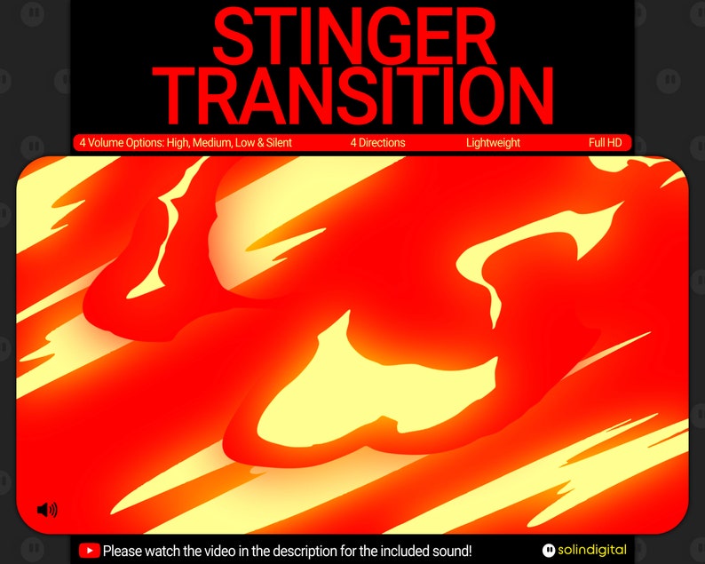 May include: A red and yellow abstract graphic with the text "STINGER TRANSITION" in red letters. The text below the graphic reads "4 Volume Options: High, Medium, Low & Silent", "4 Directions", "Lightweight", and "Full HD".