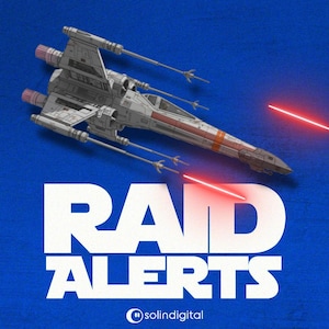 Peut inclure: Image numérique d'un chasseur X-wing de Star Wars avec des rayons laser rouges sur fond bleu. Les mots "RAID ALERTS" sont en grandes lettres blanches.
