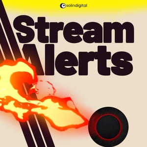 May include: A graphic with the words "Stream Alerts" in large, dark letters. The background is a gradient of yellow and beige. A stylized flame graphic in orange and yellow is on the left, and a black circle with a red outline is on the bottom right.