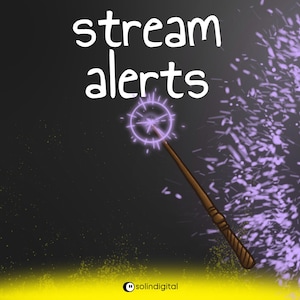 May include: A digital graphic with the words "stream alerts" in white, above a cartoon magic wand with a glowing purple design. Purple sparkles and a yellow gradient are in the background against a dark gray backdrop.
