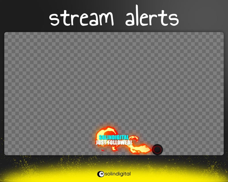 May include: A digital overlay with the text "stream alerts" in white. A fiery graphic with the text "solindigital just followed!" is at the bottom. The background is a transparent grid.