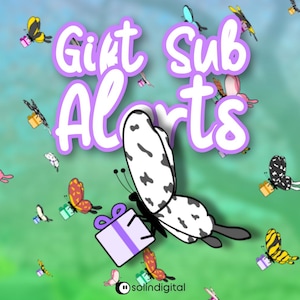 Op de afbeelding: Een grillige illustratie met vlinders die geschenkdozen dragen tegen een groene achtergrond. De afbeelding bevat de tekst "Gift Sub Alerts" in een paarse lettertype. Vlinders zijn in verschillende kleuren, waaronder geel, roze en zwart.