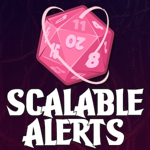 Könnte beinhalten: Ein rosa 20-seitiger Würfel mit weißen Zahlen, umgeben von einem weißen Kreis, vor einem dunkelvioletten Hintergrund. Der Text "SCALABLE ALERTS" befindet sich unter dem Würfel in weiß.