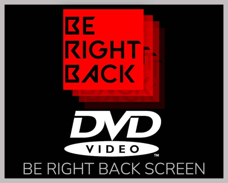 DVD Screensaver Be Right Back Screen, BRB Animated Screens, Twitch Overlays for Streamers