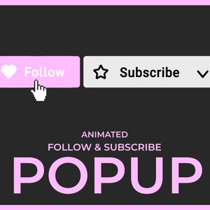 Op de afbeelding: Geanimeerde roze pop-up met de tekst "Follow" en een harticoon op een knop, en de tekst "Subscribe" en een stericoon op een knop. De tekst "ANIMATED FOLLOW & SUBSCRIBE POPUP" staat onder de knoppen.
