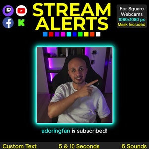 Könnte beinhalten: Eine farbenfrohe animierte Alert-Grafik für Twitch, YouTube und Facebook. Die Grafik zeigt eine Person in einem dunklen Raum mit einem neongrünen Rand. Der Text "adoringfan is subscribed!" wird unter dem Bild angezeigt. Die Grafik ist für quadratische Webcams konzipiert und enthält eine Maske.