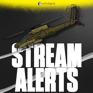 May include: Illustration of a military helicopter in olive green, set against a dark gray background with the words "STREAM ALERTS" in large white letters. The design includes a yellow splash and a logo in the upper right corner.